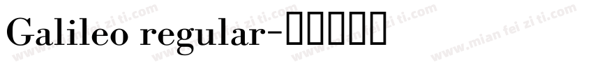 Galileo regular字体转换